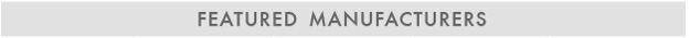 featured manufacturers